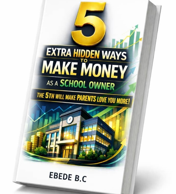 5 extra hidden ways to make money as school owner