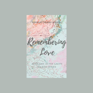 Remembering Love - Smith Women Series 1