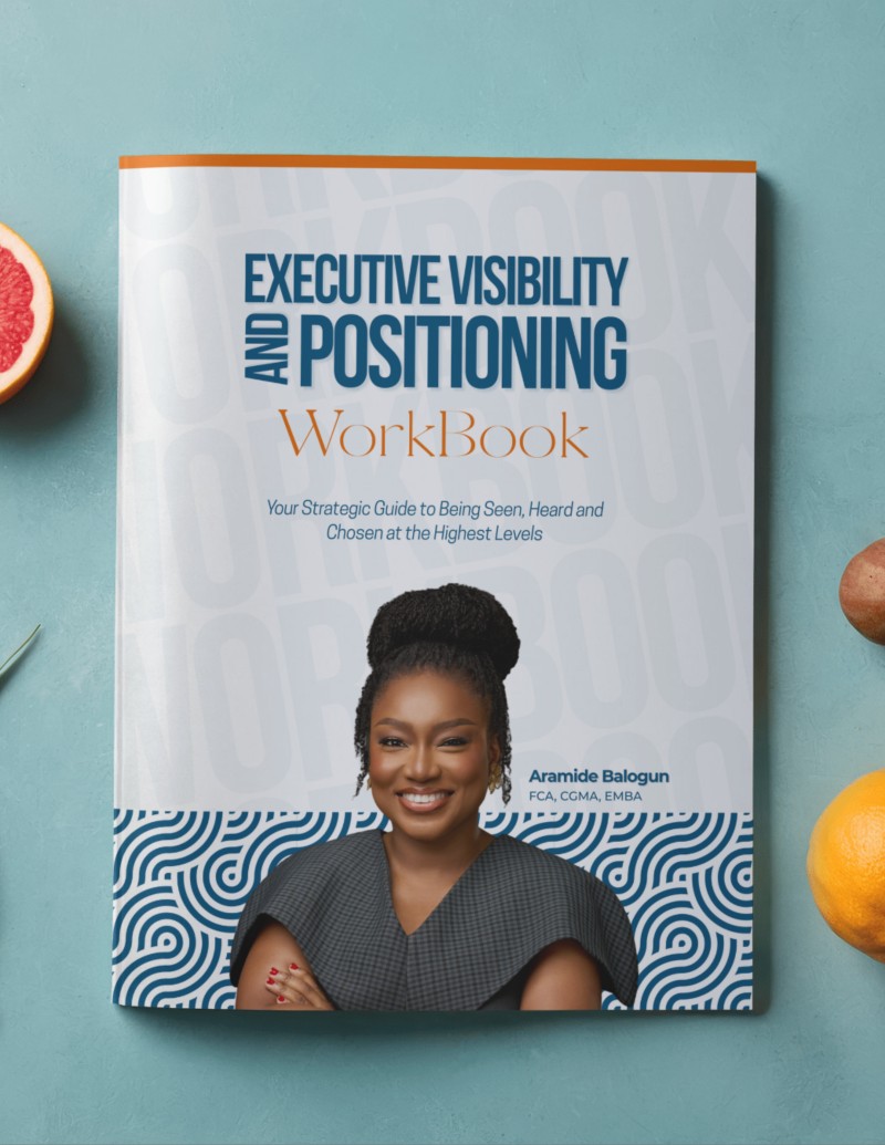 The Executive Visibility & Positioning Workbook