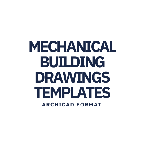 MECHANICAL BUILDING DRAWINGS TEMPLATES (Archicad)