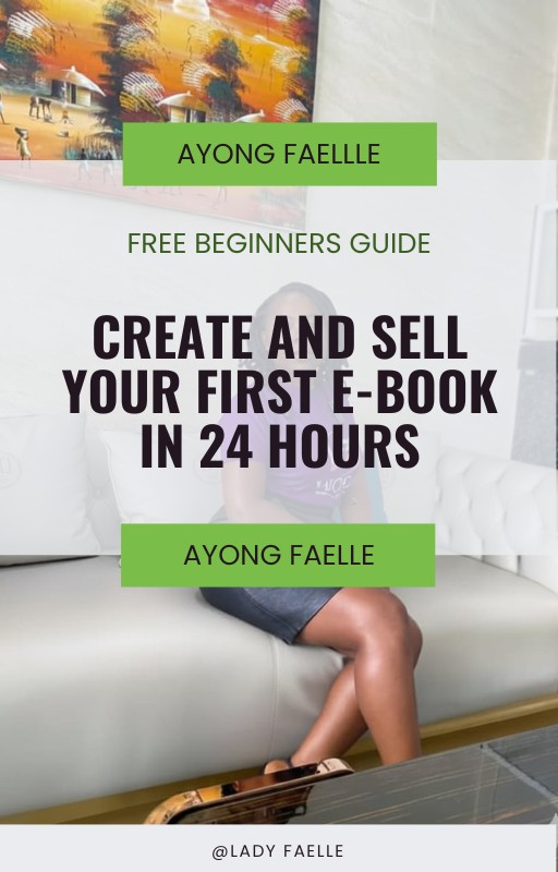CREATE AND SELL YOUR FIRST E-BOOK IN 24 HOUR