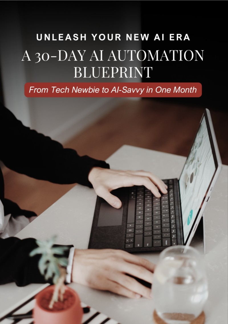 A 30-day AI Automation and Tech Savvy Blue Print