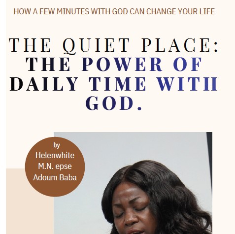 The Quiet Place: The Power of Daily Time with God