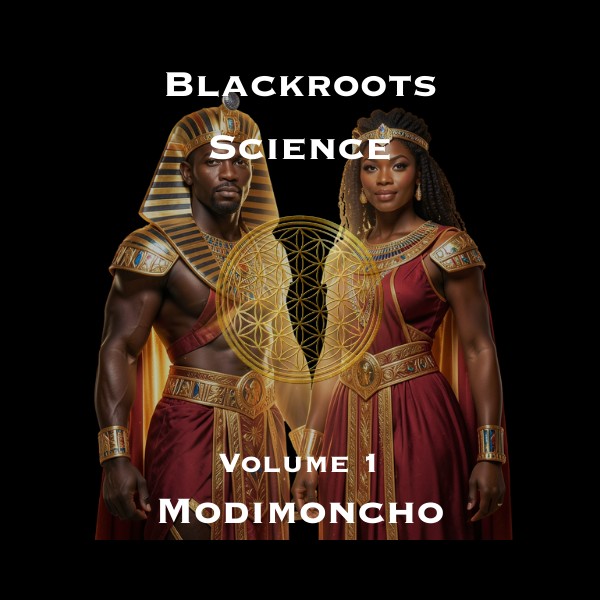 Blackroots Science: Volume 1