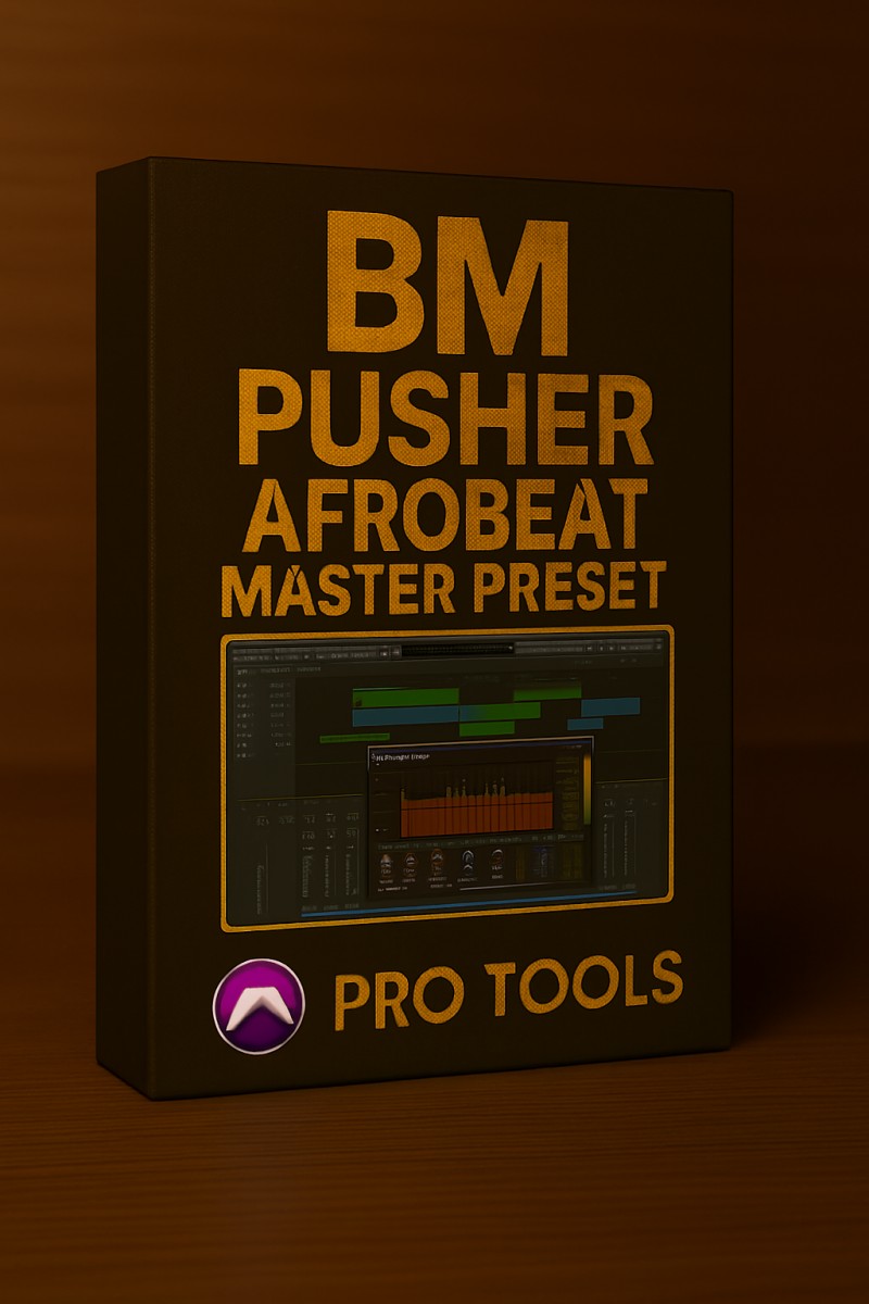 BM PUSHER AFROBEAT MASTERING PRESET
