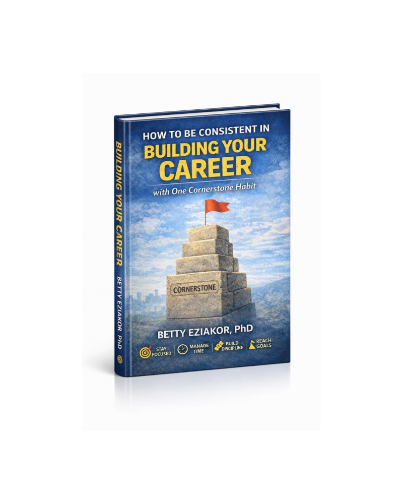 BUILDING YOUR CAREER  WITH ONE CORNERSTONE HABIT