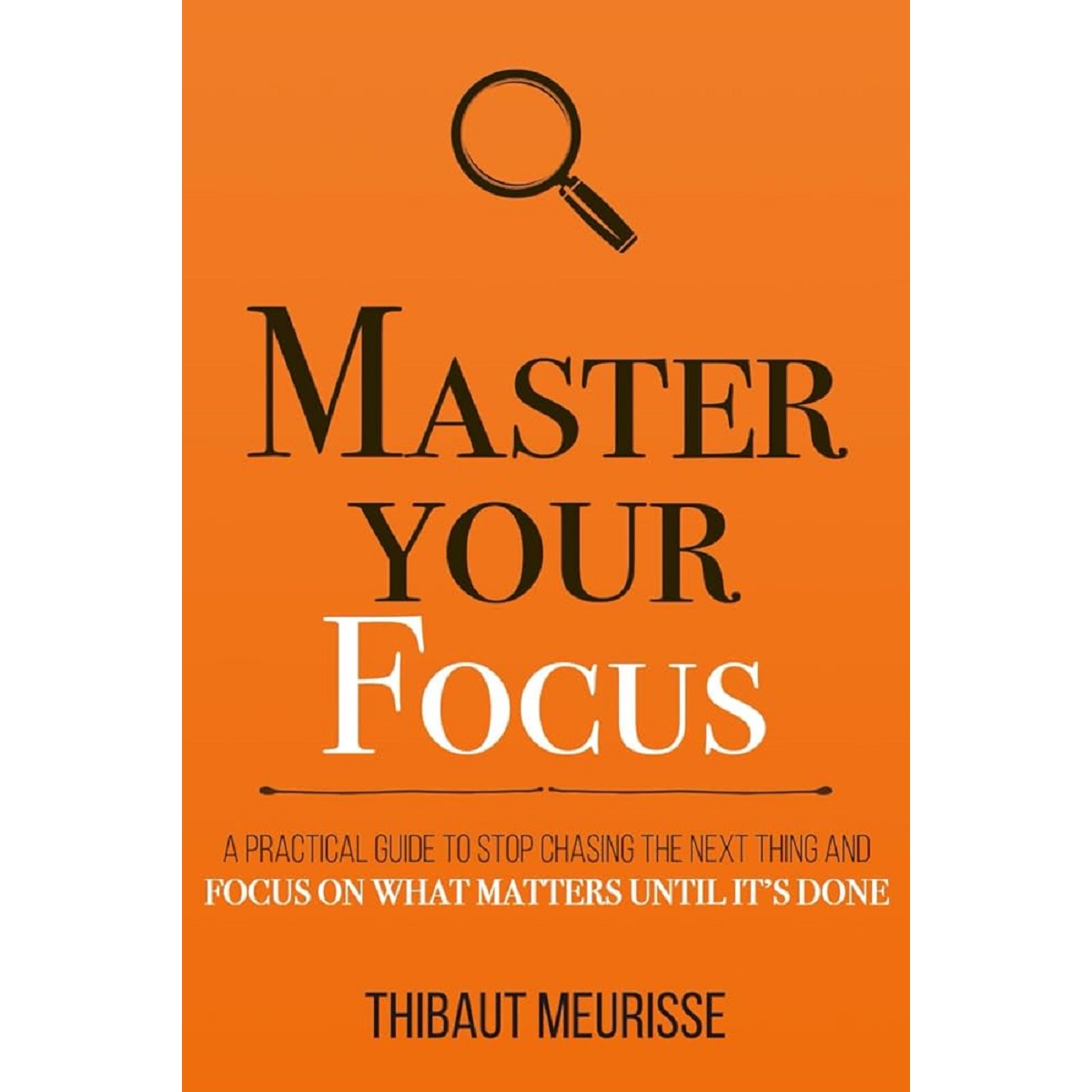 Master Your Focus