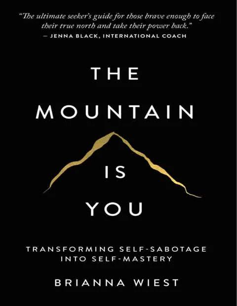 The Mountain Is You