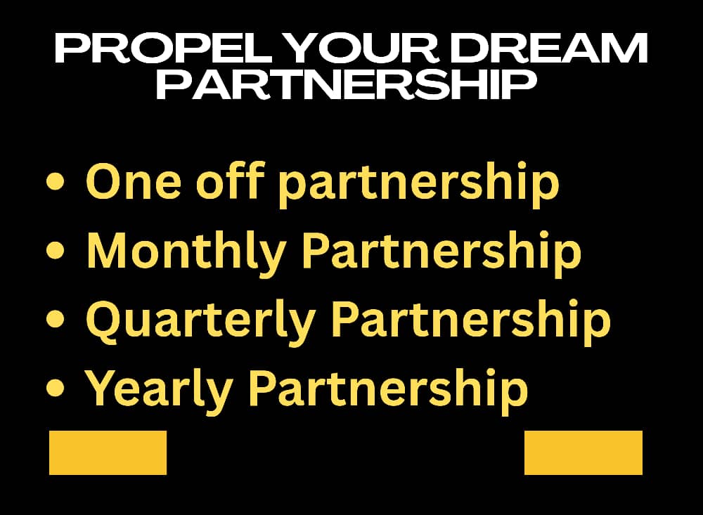 PROPEL YOUR DREAM PARTNERSHIP