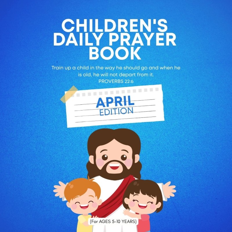 CHILDREN MONTHLY PRAYER BOOK (APRIL)