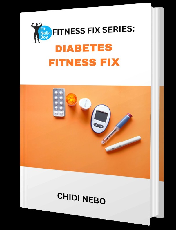 Fitnaijaboy Fitness Fix Series: Diabetes-Friendly Plan
