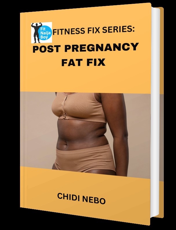 Fitnaijaboy Fitness Fix Series: Post-Pregnancy Fat Fix