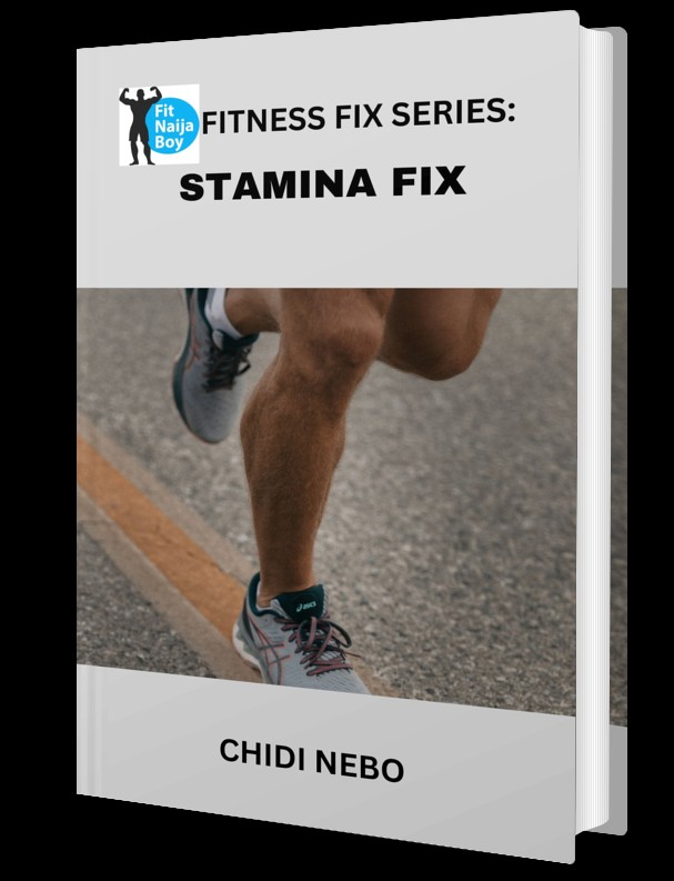 Fitnaijaboy Fitness Fix Series: Stamina Boost Fix