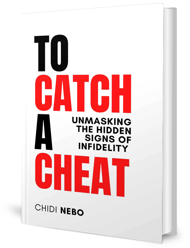 To Catch A Cheat: Unmasking the Hidden Signs of Infidelity – Your Ultimate Guide to Detecting Betrayal & Rebuilding Trust