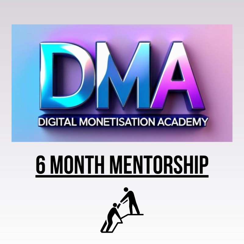 DMA 6 Month Mentorship
