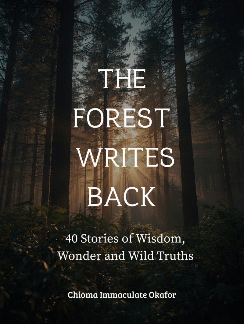 The Forest Writes Back