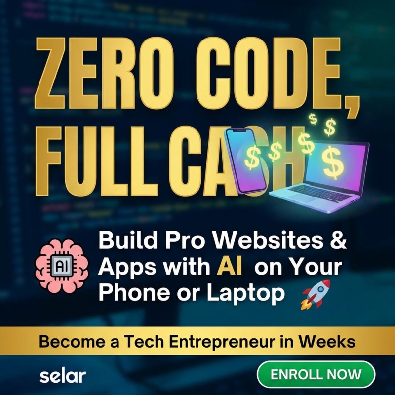 Build Pro Websites & Apps with AI on Your Phone or Laptop: Zero Code, Full Cash – Become a Tech Entrepreneur Two Weeks