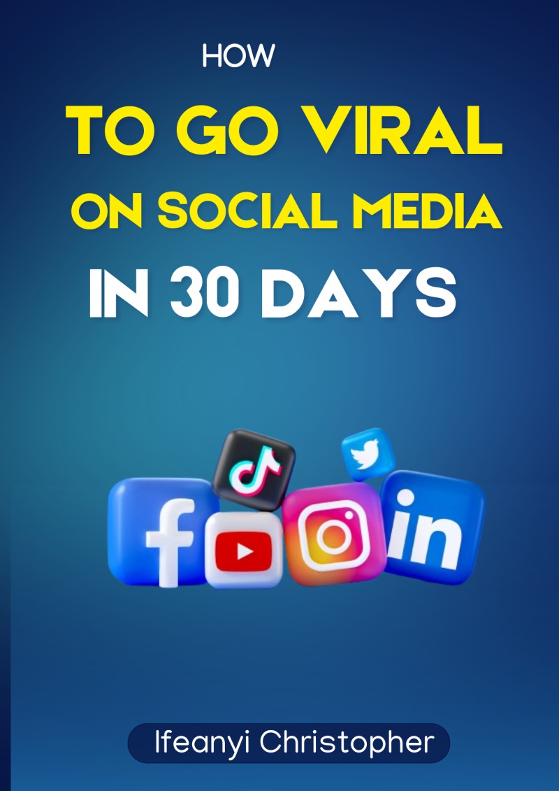 How to go viral on Social Media in 30 days