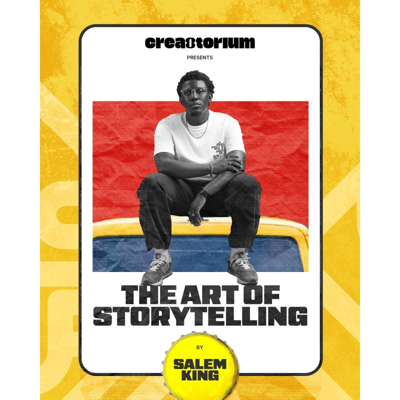 The Art of Storytelling by Salem King