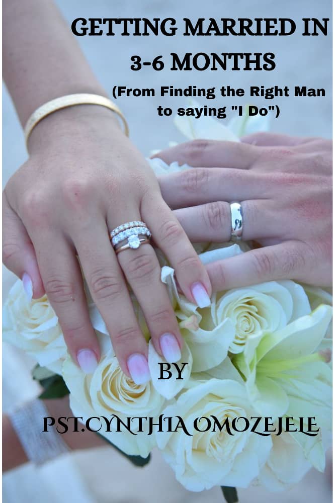 GETTING MARRIED IN 3–6 MONTHS: From Finding the Right Man to Saying “I Do”