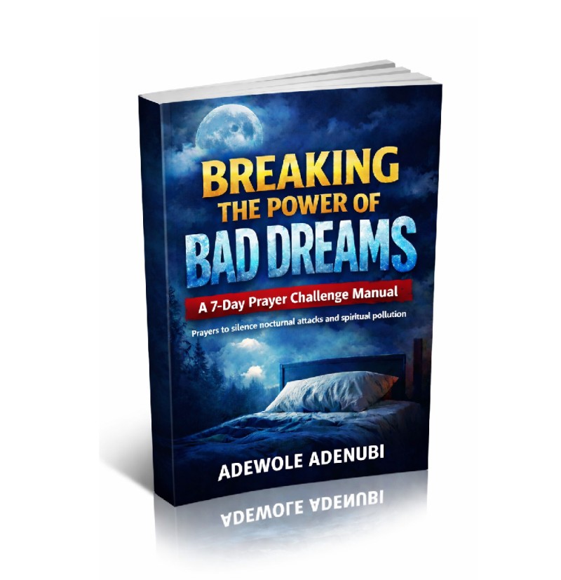 Breaking the Power of Bad Dreams – A 7-Day Prayer Challenge Manual