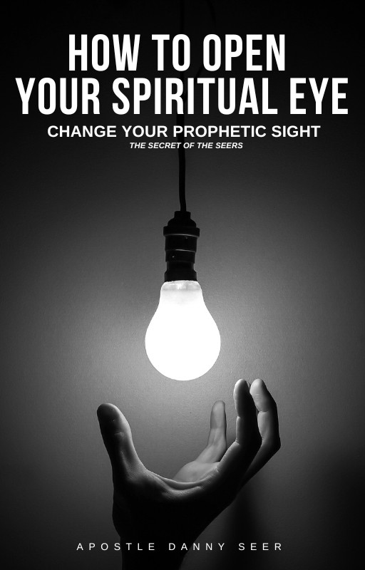 HOW TO OPEN YOUR SPIRITUAL EYES