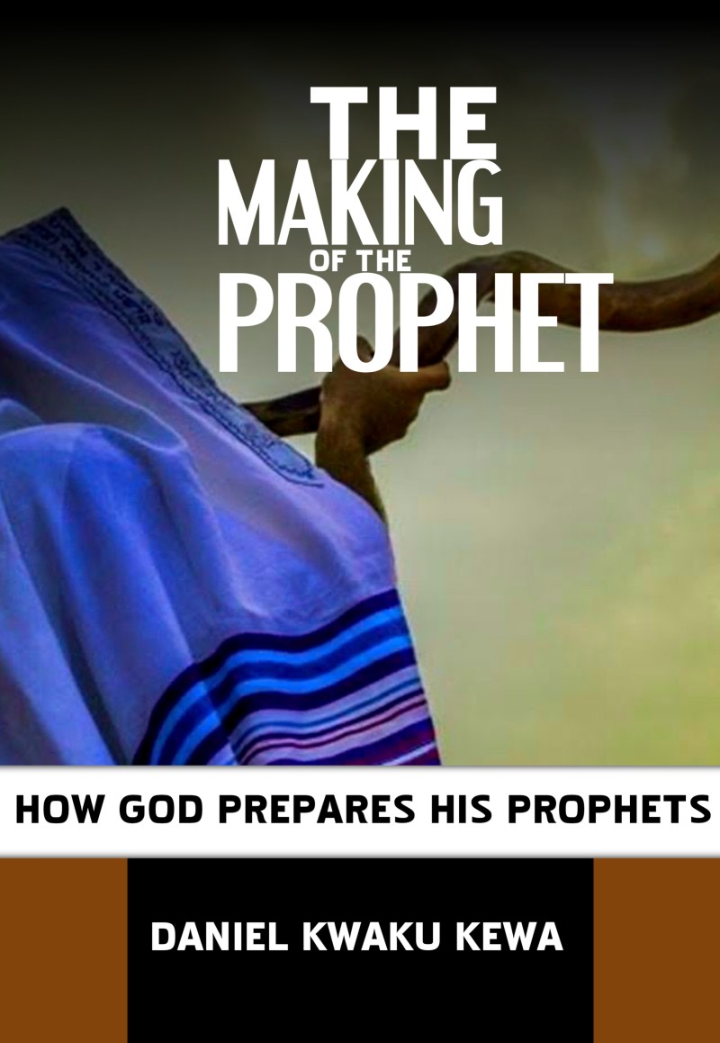 THE MAKING OF A PROPHET
