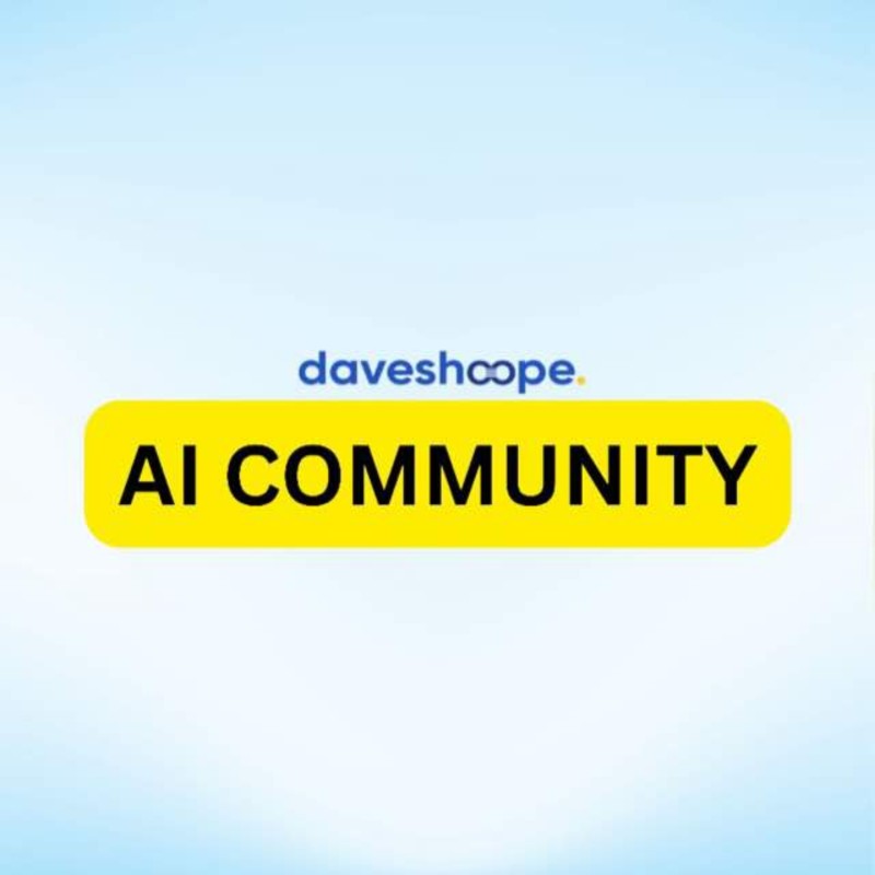 Join Daveshoope AI Community