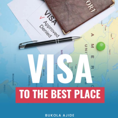 Visa To The Best Place e-book