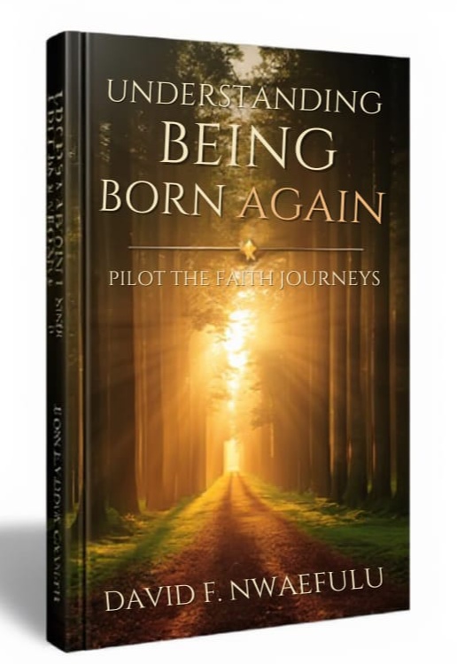 UNDERSTANDING BEING BORN AGAIN