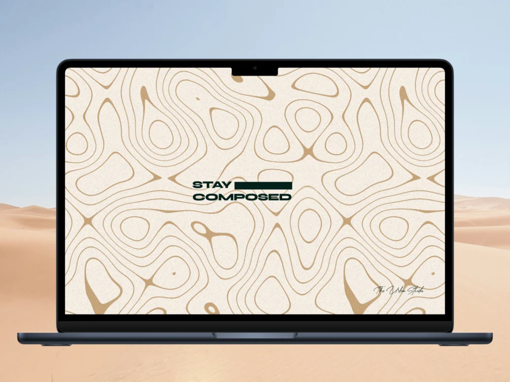 "Stay Composed" - Desktop Wallpaper