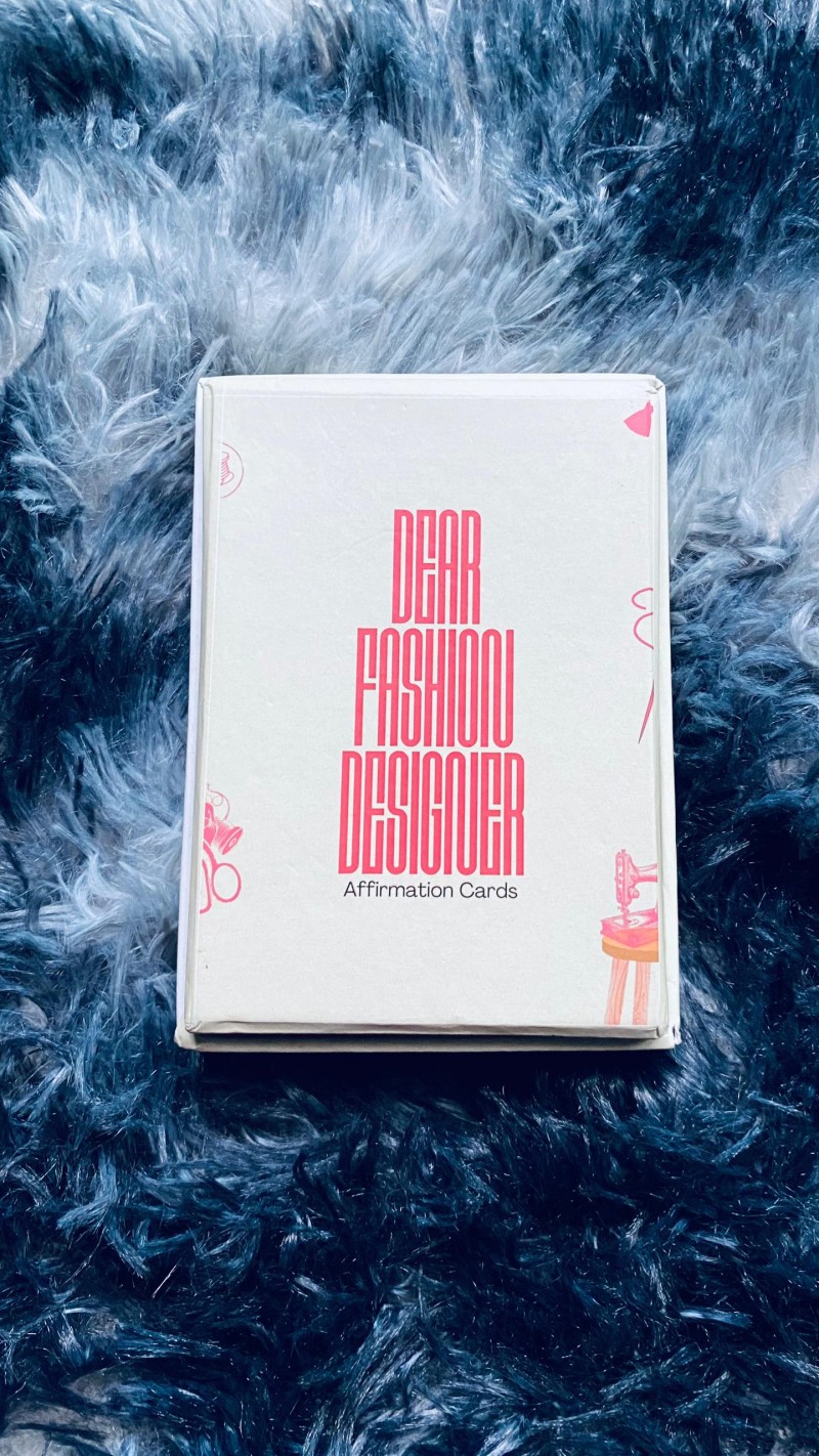 Dear Fashion Designers Affirmation Cards