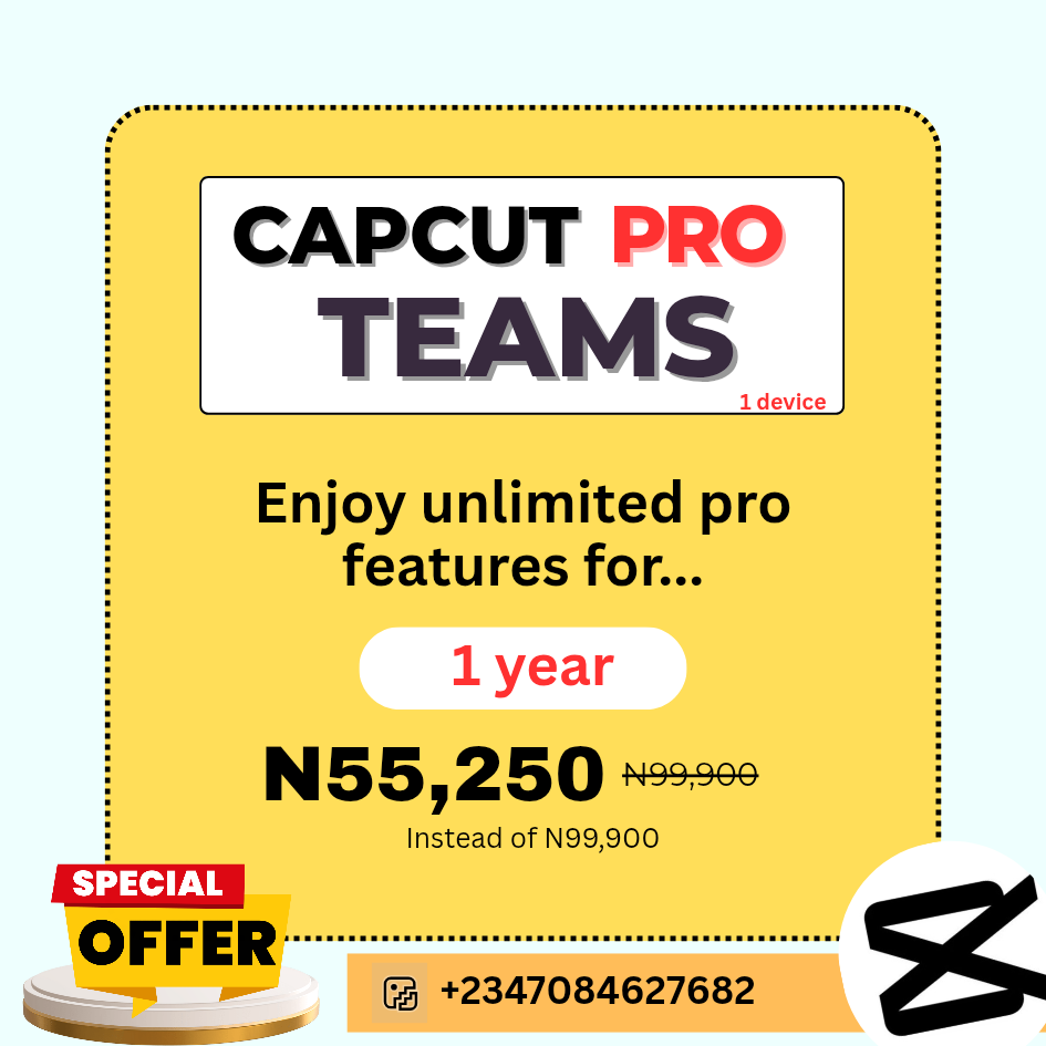 Capcut Pro for All devices for 1 year (N55,250) subscription.