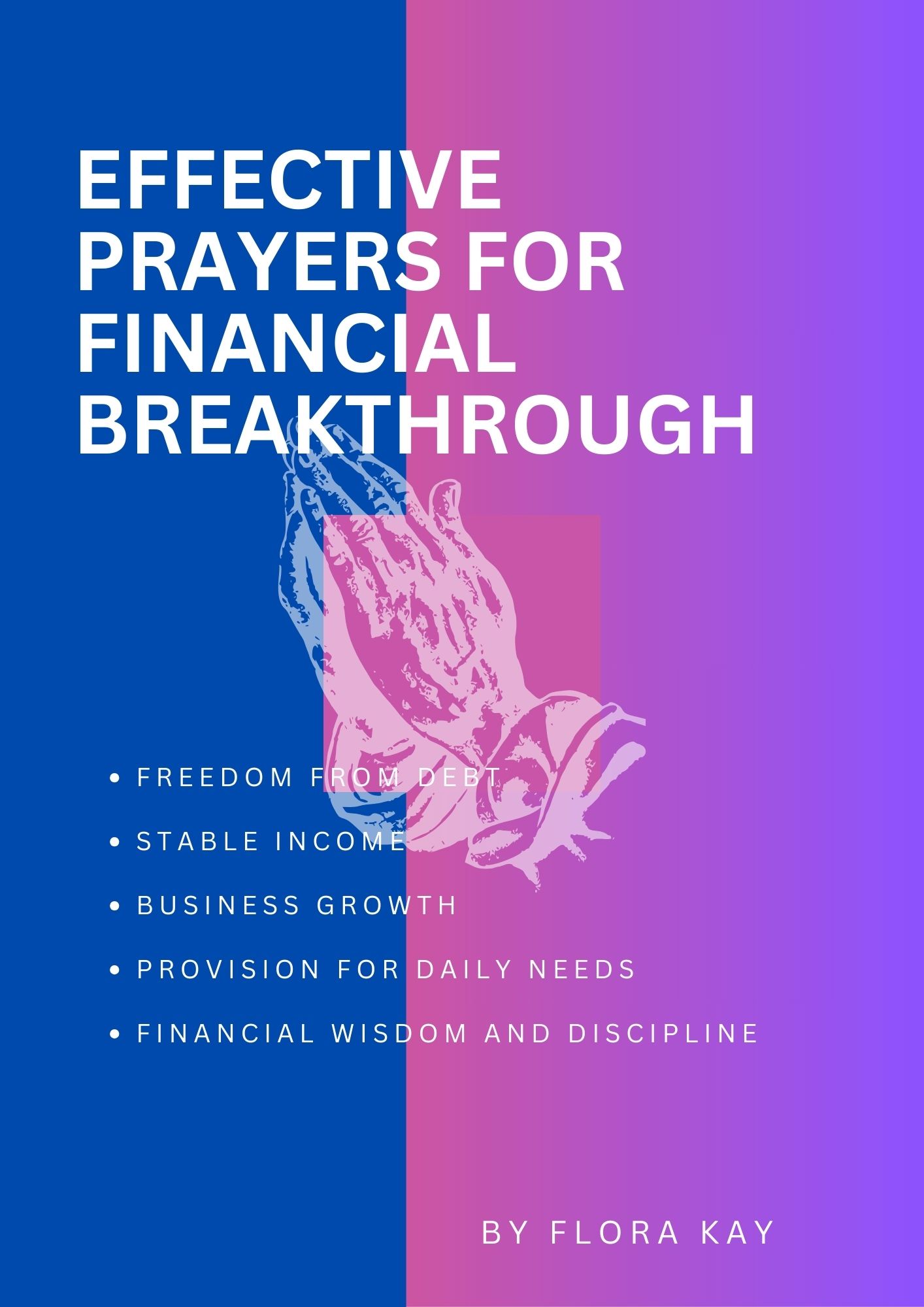Effective prayers for financial breakthrough Ebook