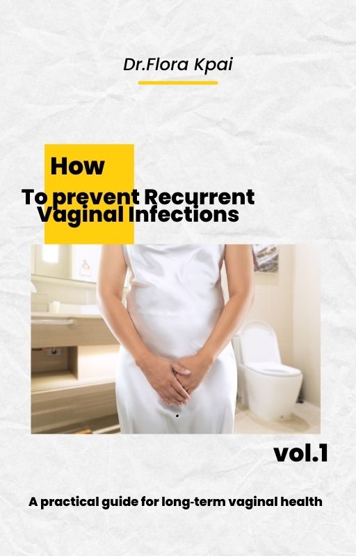 How to prevent recurrent vaginal infections