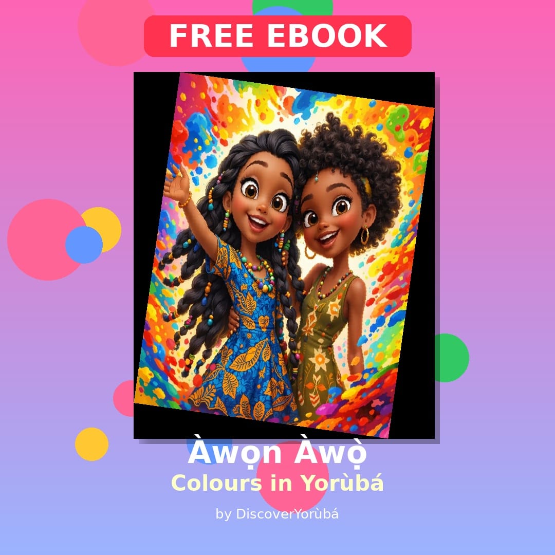 Àwọn Àwọ̀ — Colours in Yorùbá