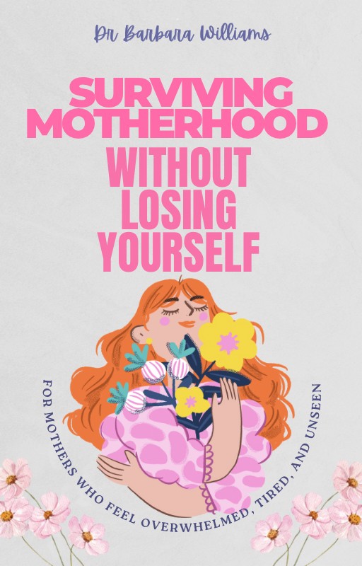 Surviving Motherhood Without Losing Yourself
