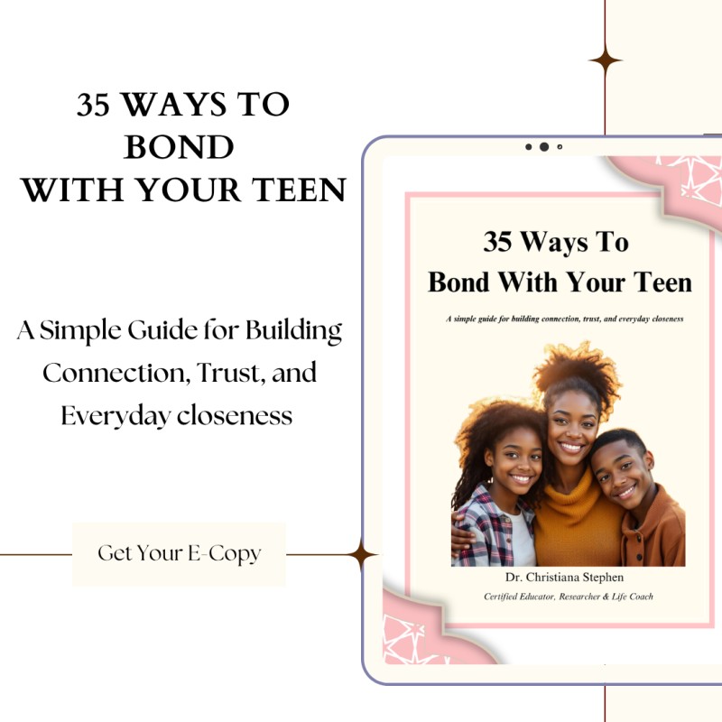 35 Ways to Bond With Your Teen: A simple guide for building connection, trust, and everyday closeness