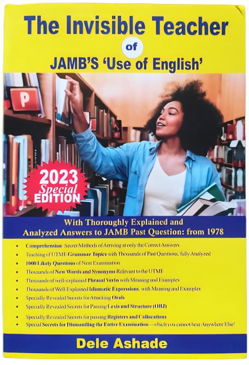 The Invisible Teacher.  A - Z Use of English. By Dele Ashade