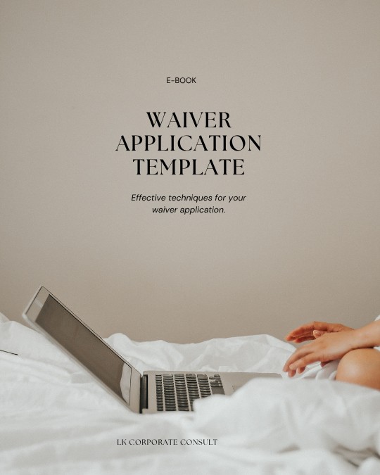 APPLICATION FOR WAIVER TEMPLATE