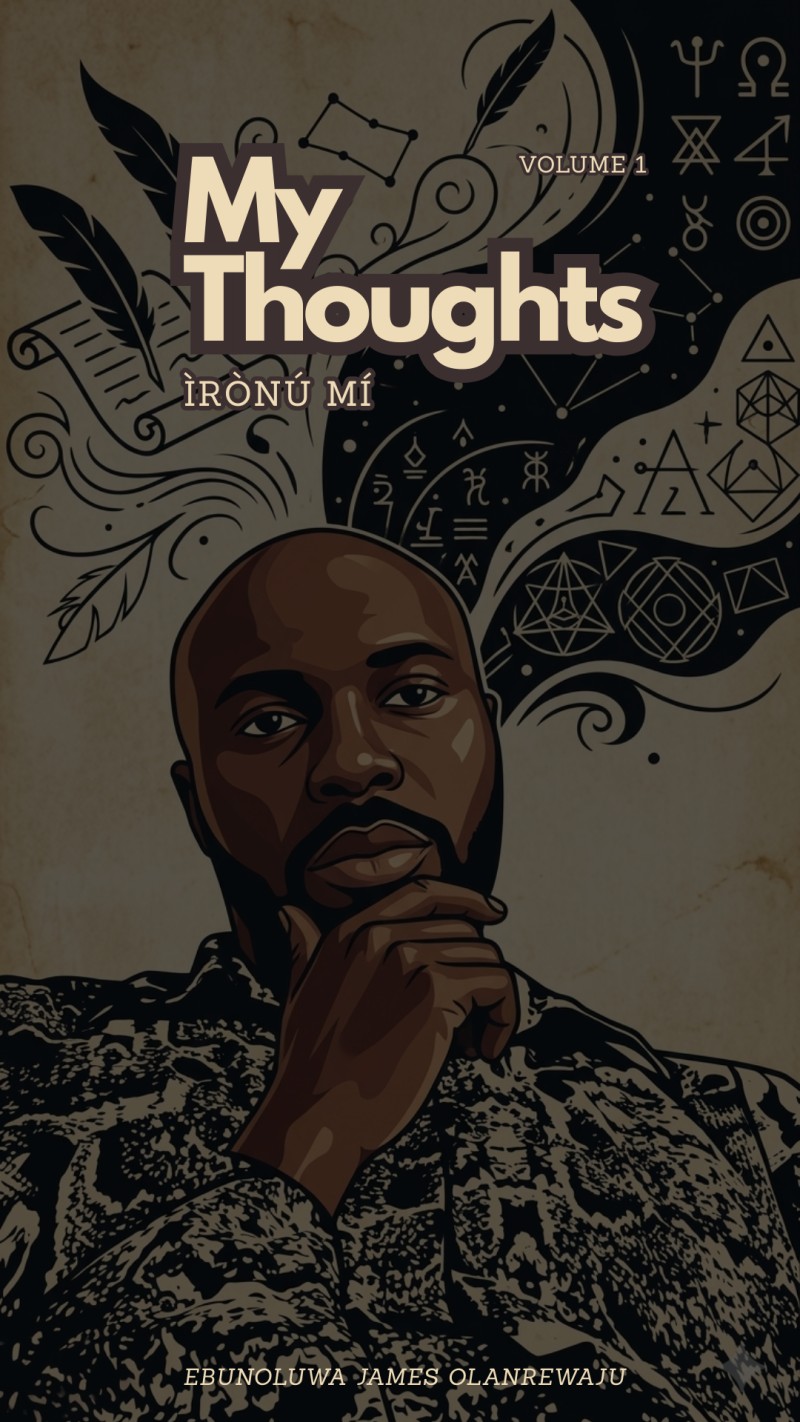 My Thoughts ( Ìrònú mí)