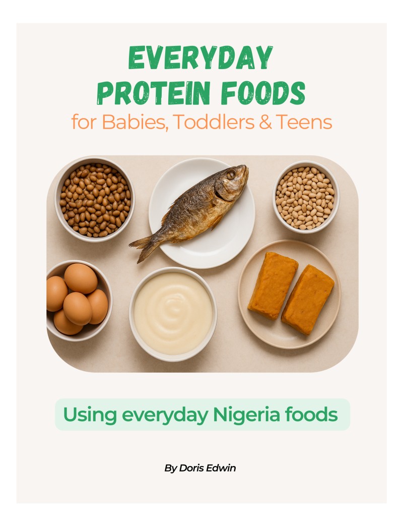 Everyday Protein Foods for Babies, Toddlers and Teenagers.