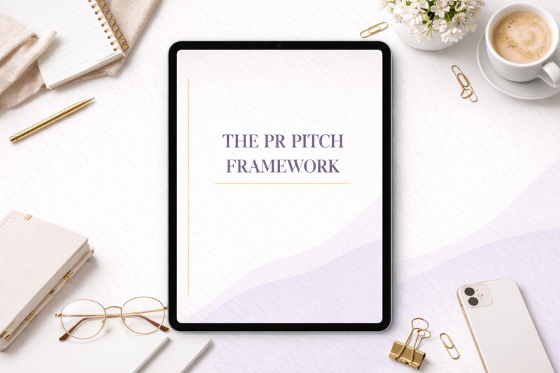 The PR Pitch Framework