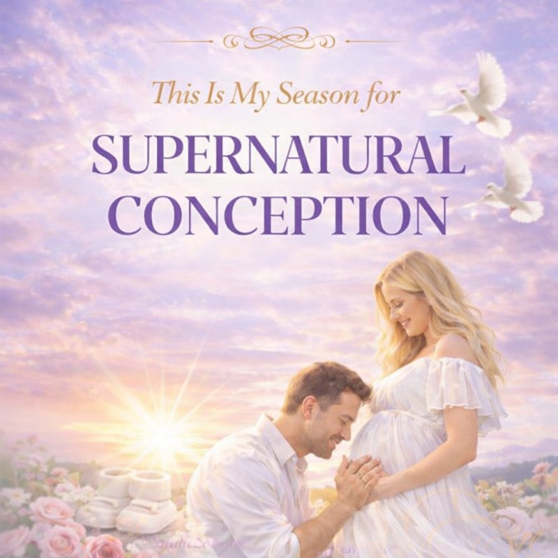 ITS MY SEASON OF SUPERNATURAL CONCEPTION.