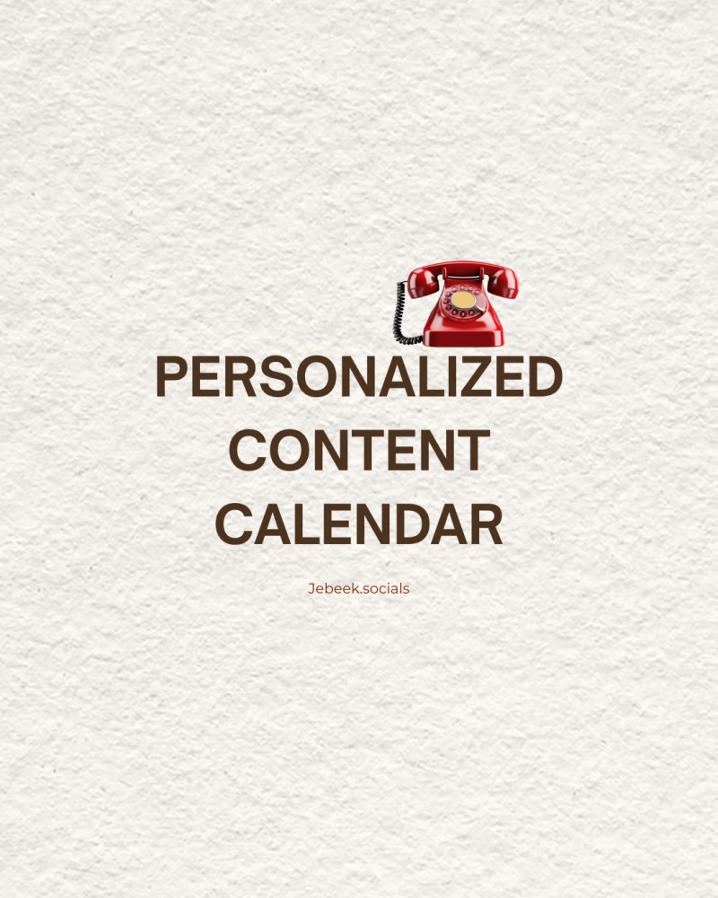 PERSONALIZED CONTENT CALENDAR