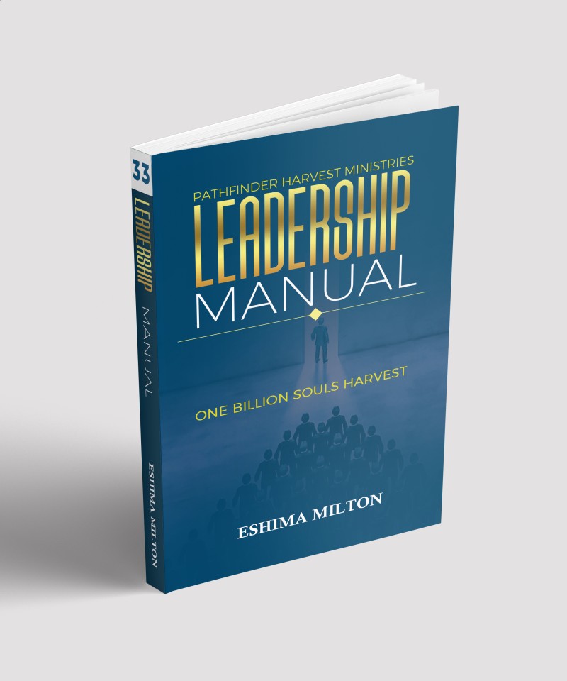 PATHFINDER LEADERSHIP MANUAL BY PASTOR ESHIMA MILTON