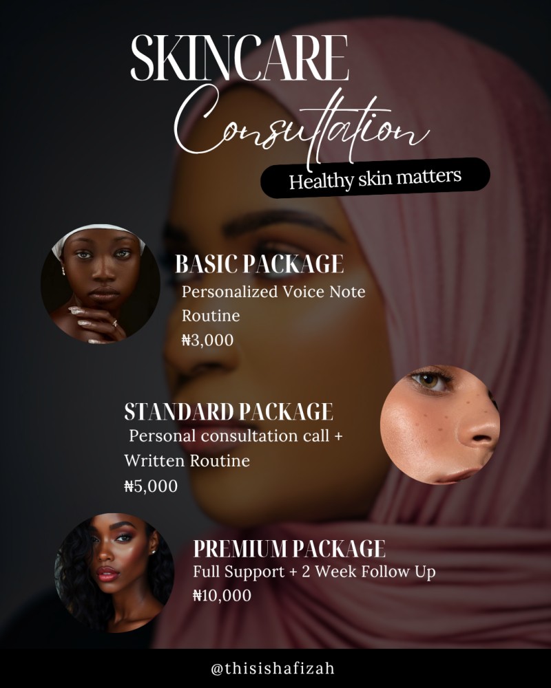 Buy Skincare Consultation — Premium Package by Hafizah kwami on Selar
