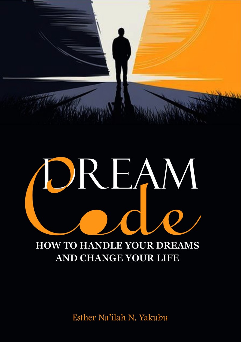 DreamCode- How to Handle your dreams and change your life