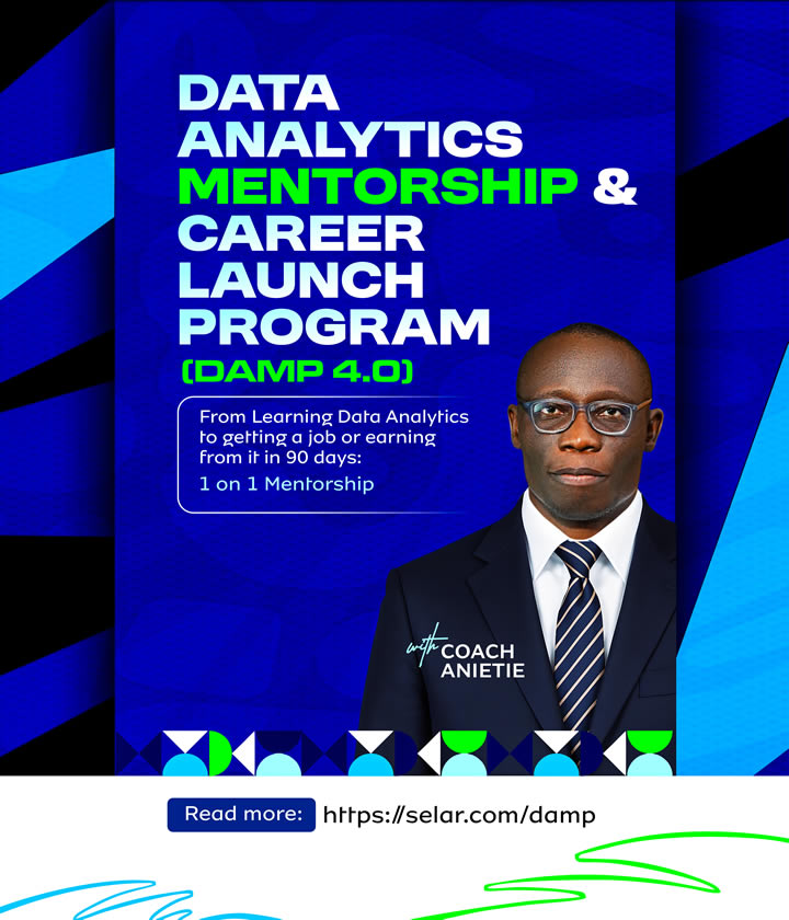 Data Analytics Mentorship & Career Launch Program (DAMP 4.0) With Coach Anietie