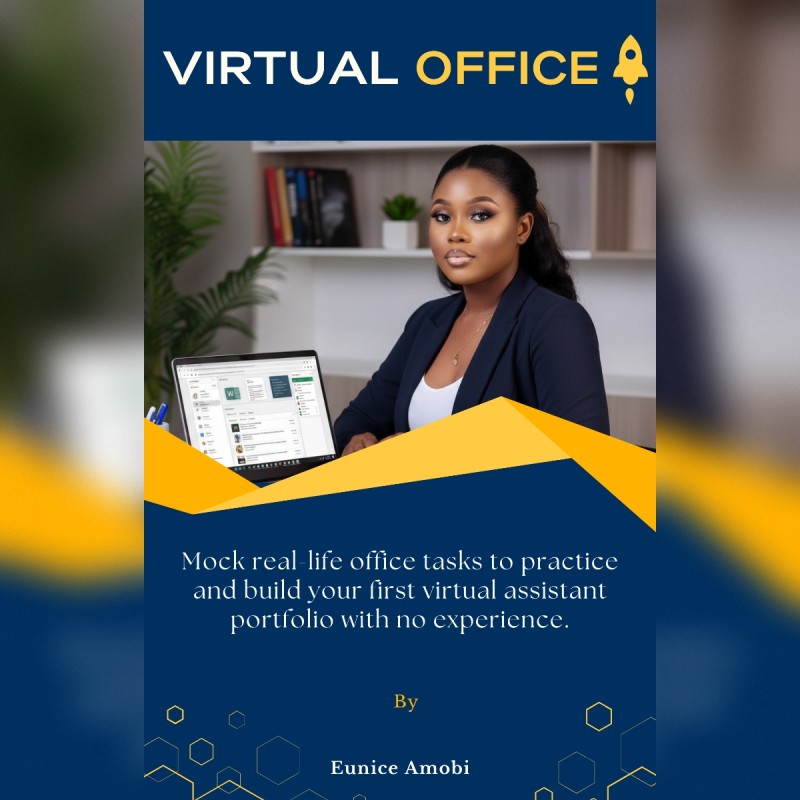 VA Office (Pdf): Practice Real-life Virtual Assistant Tasks. Build a Portfolio. Get Hired — Even With Zero Experience.